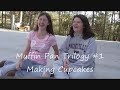 The Muffin Pan Trilogies - Making Cupcakes