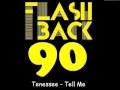 Tenessee (Tell Me) - Para coloc�-los(as) para cima, neste final de semana!