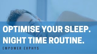 Optimise your sleep with 4 very simple things.