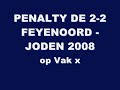 Feyenoord - joden penalty 2-2