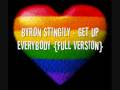 Byron Stingily Get Up (everybody) 2007 Official Music Video and Lyrics