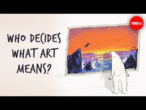 Who decides what art means?