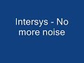 No more noise - Intersys FT Ella
