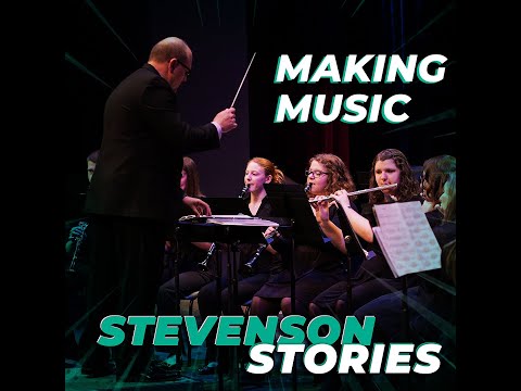 Stevenson Stories: Making Music