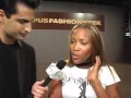 fashion news live presents rocco g's interview with naomi campbell at the ny olympus fashion week.  find out what naomi campbell had to say live at the tents feb. 3-10 2006! visit www.fashionnewslive.com for even more fashion and celebrity coverage!