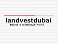 Dubai investment properties,  real estate investment