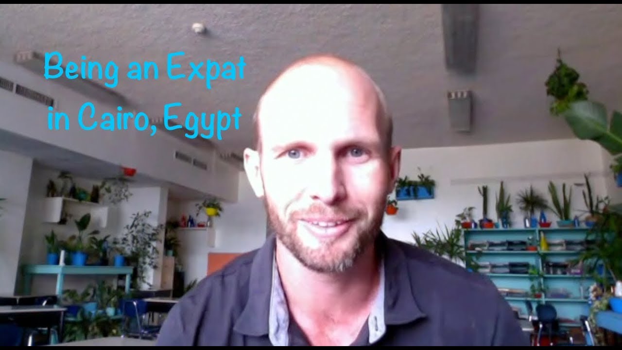 Being an Expat in Cairo, Egypt | Expats Everywhere