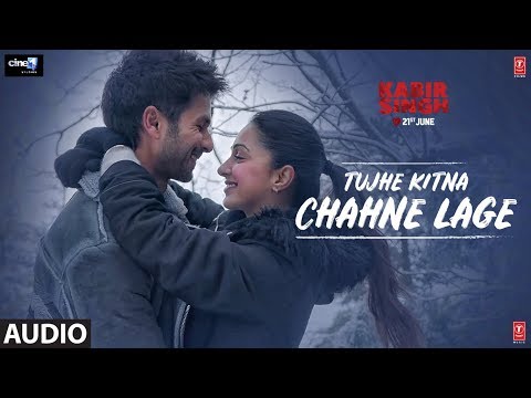Download Full Audio: Tujhe Kitna Chahne Lage | Kabir Singh | Mithoon Feat. Arijit Singh | Shahid K, Kiara A Full Audio: Tujhe Kitna Chahne Lage | Kabir Singh | Mithoon Feat. Arijit Singh | Shahid K, Kiara A