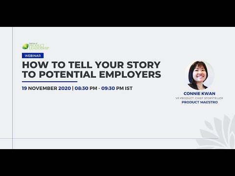 How to Tell Your Story to Potential Employers | Connie Kwan