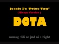Jessie J's Price Tag (Bisaya version) DotA
