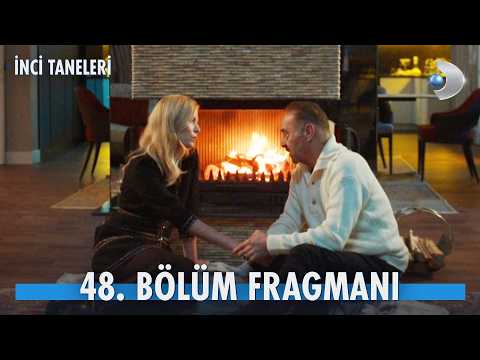 İnci Taneleri 48. Bölüm Fragmanı                                                                                                                                                                                                                          