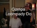Oompa Loopa