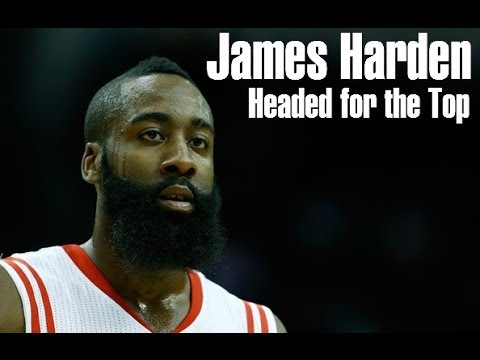 James Harden - Headed for the Top HD