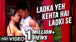 Ladka Yeh Kehta Hai Ladki Se - Video Song   Main P