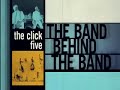 The Click Five: The Band Behind The Band