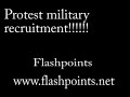 Protest Military Recruitment!!!-2/2 (Flashpoints on KPFA)