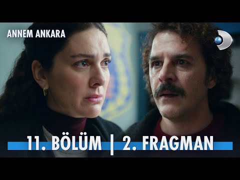 Annem Ankara 11. Bölüm 2. Fragmanı                                                                                                                                                                                                                        