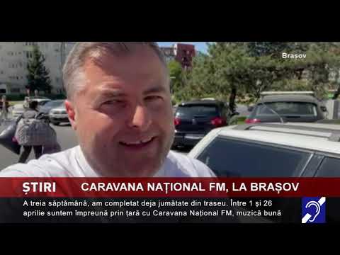 Caravana Național FM, la Brașov