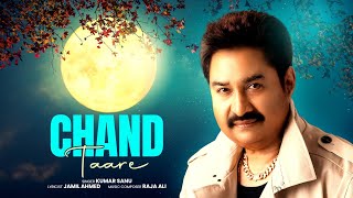 Chand Taare - Official Music Video  Kumar Sanu  Ra