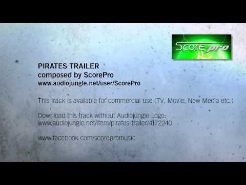 Pirates Trailer - Royalty Free Audio | Stock Music | Production Music