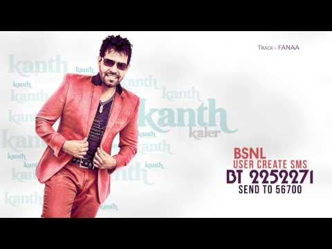 Kanth Kaler | Fanaa Caller Tune Codes | Brand New Punjabi Songs 2014