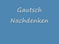 Gautsch Nachdenken