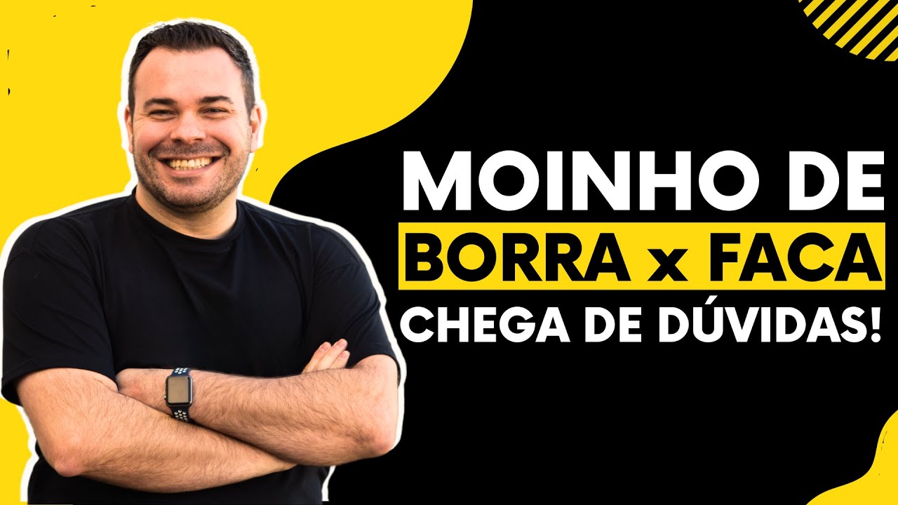 Moinho de borra x Moinho de Facas