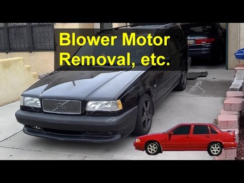 Volvo 850 Blower Motor Lubrication, Replacement – Auto Repair Series
