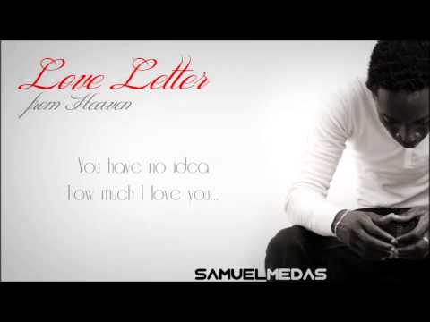 Love Letter From Heaven Samuel Medas Pixieluvsgt's Blog Enchanting Love Letter From Samu Love Letter From Heaven Samuel Medas Pixieluvsgt's Blog Enchanting Love Letter From Samu