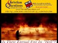 Is There Eternal Fire In \"Hell\"? 9 of 12 Is There Eternal Fire In \"Hell\"? 9 of 12