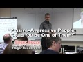 Passive-Aggressive Behavior & Conflict