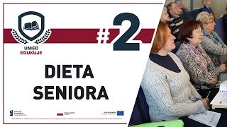 UMED Edukuje #2 - Dieta Seniora