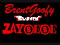 Swavey - BrentGoofy&Zaybebe