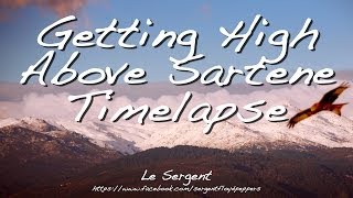 Getting High Above Sartene Timelapse, Winter's Coming from Corsica, Chronophotographie en Corse