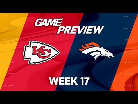 Video: Kansas City Chiefs vs. Denver Broncos | NFL Week 17 Game Preview | NFL Playbook