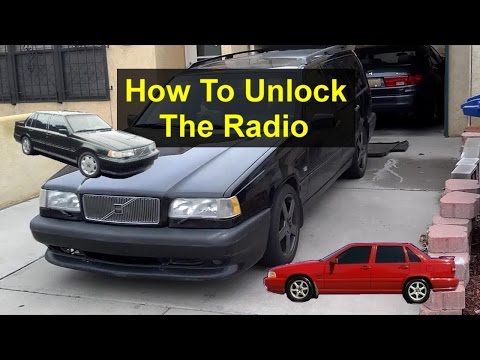 How To Unlock A Volvo Radio With The Code For 850, 960, S90, S70, etc. – Auto Care Series