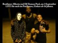 Beatbox Alberto und Damon Paul live: 3 September: Penthouse