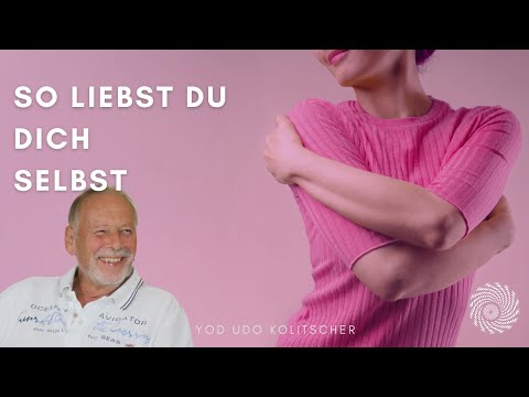 Sich selbst lieben Sich selbst lieben
