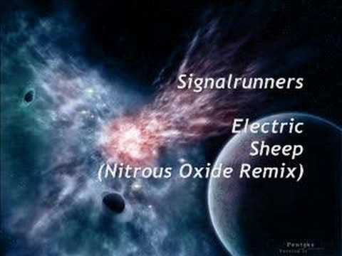 Signalrunners - Electric Sheep (Nitrous Oxide Remix)
