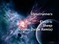 Signalrunners - Electric Sheep (Nitrous Oxide Remix) Signalrunners - Electric Sheep (Nitrous Oxide Remix)