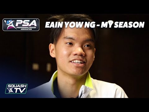 Squash: Eain Yow Ng - My Season