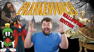 My Favorite Frakenvoices So Far!! - Halloween Frak