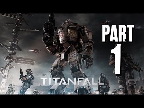 Titanfall Gameplay Walkthrough Part 1 - Corporate & Rise Map (Full Game) Attrition