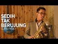 Sedih Tak Berujung (Glenn Fredly) - Alto saxophone cover by Desmond Amos