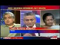 ROW OVER DEATH ROW !::3/3::CNN-IBN Panel Debate:: Death Penalty The Ultimate Deterrent To Terror???
