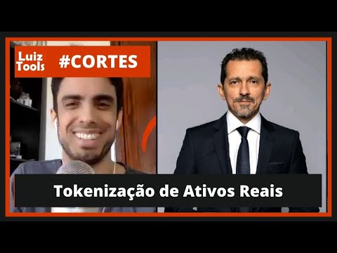 [Cortes] Tokenização de Ativos Reais (Fernando Lopes)