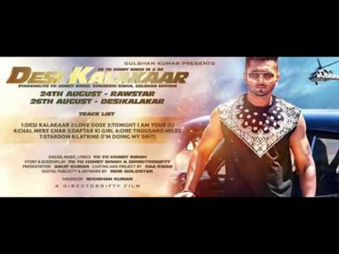 Yo yo honey singh Desikalakaar New Song HD