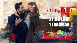 Kalp Atışı 21 Bölüm 1 Fragman