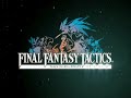 Final Fantasy Tactics: The Lion War Jamp Festa 2007 Trailer Final Fantasy Tactics: The Lion War Jamp Festa 2007 Trailer