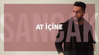 Sancak - At İçine (Gözden Uzak)
